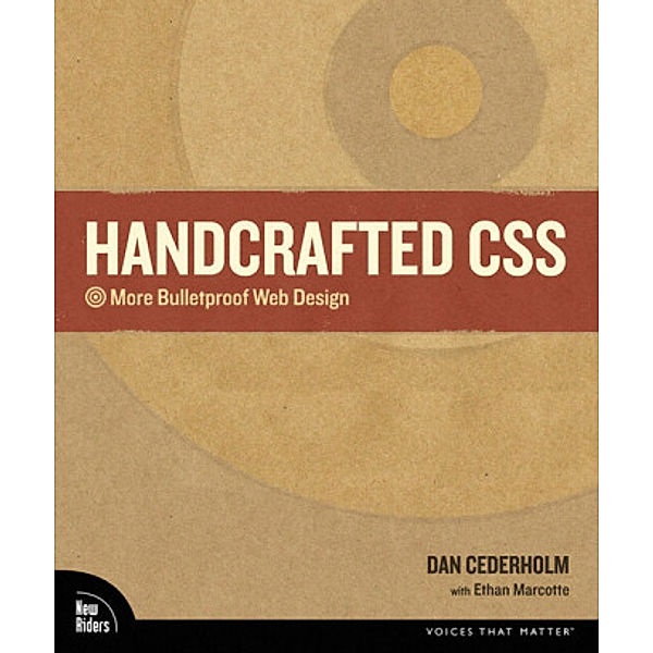 Handcrafted CSS, Dan Cederholm, Ethan Marcotte