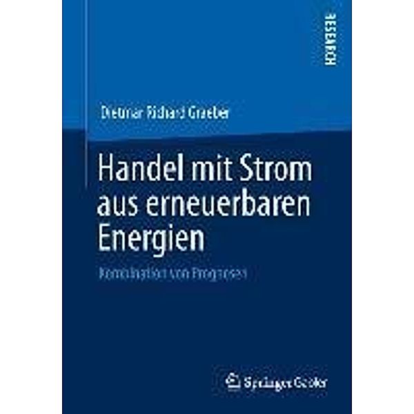 Handel mit Strom aus erneuerbaren Energien, Dietmar Richard Graeber