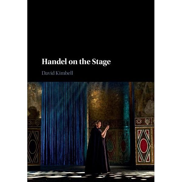 Handel on the Stage, David Kimbell