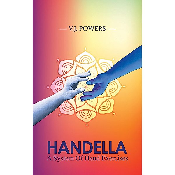 Handella / Austin Macauley Publishers, V. J. Powers