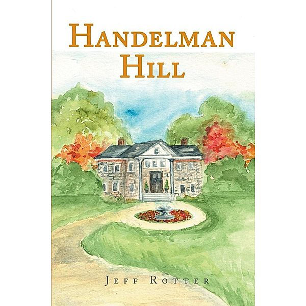 Handelman Hill, Jeff Rotter