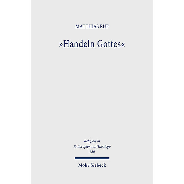 Handeln Gottes, Matthias Ruf