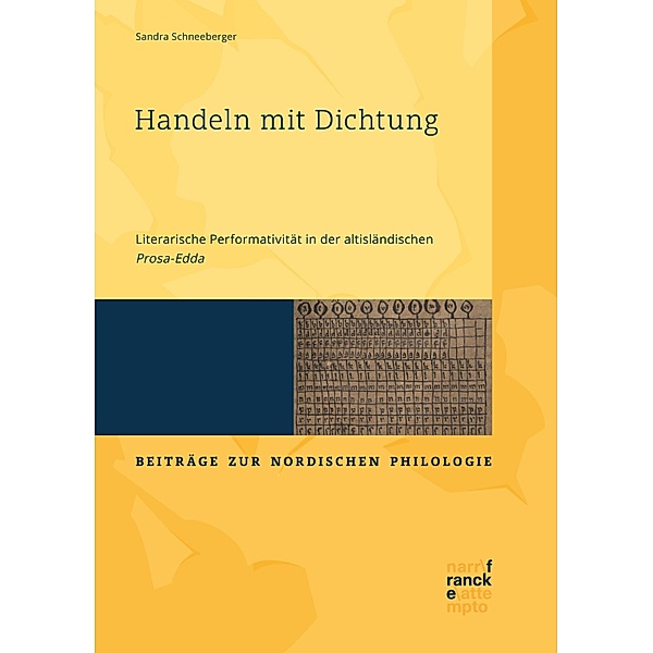Handeln mit Dichtung / Beiträge zur nordischen Philologie Bd.63, Sandra Schneeberger