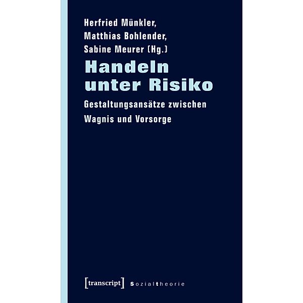 Handeln unter Risiko / Sozialtheorie