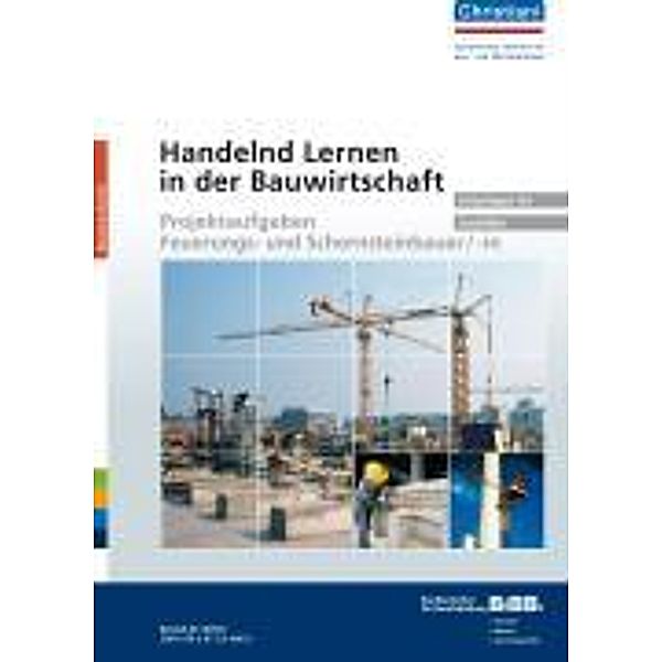 Handelnd Lernen/Bauwirtschaft Feuerungsbauer/mit CD-ROM