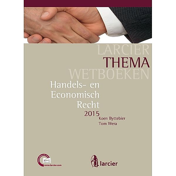 Handels- en Economisch Recht, Koen Byttebier, Tom Wera