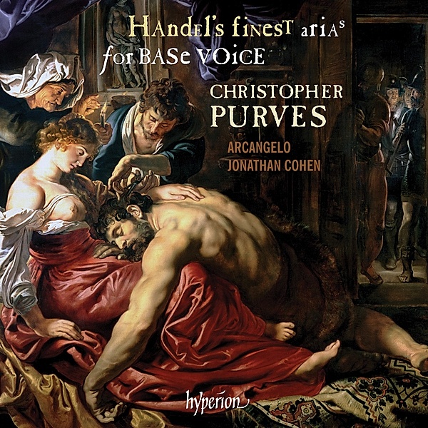 Handel'S Finest Aria'S For Base Voice, Christopher Purves, Arcangelo