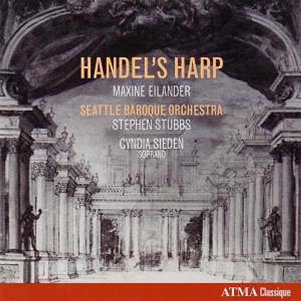 Handel'S Harp, Eilander, Sieden, Stubbs, Seattle Baroque Orchestra