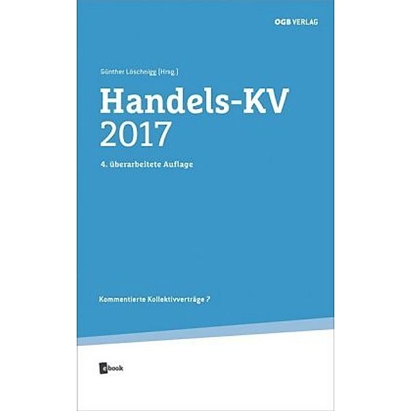 Handels-KV 2017, m. 1 E-Book, Matthias Löschnigg