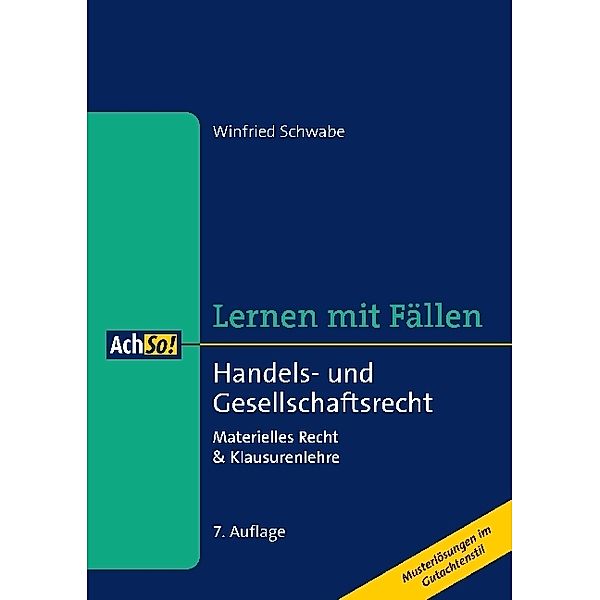 Handels- und Gesellschaftsrecht, Winfried Schwabe