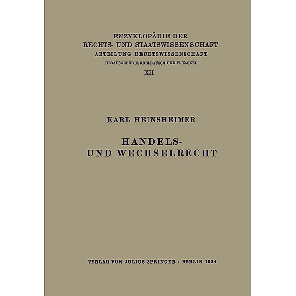 Handels- und Wechselrecht, Karl Heinsheimer