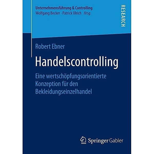 Handelscontrolling / Unternehmensführung & Controlling, Robert Ebner