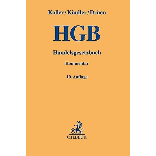 Handelsgesetzbuch, Ingo Koller, Peter Kindler, Klaus-Dieter Drüen, Stefan Huber, Peter Stelmaszczyk, Nina Bach