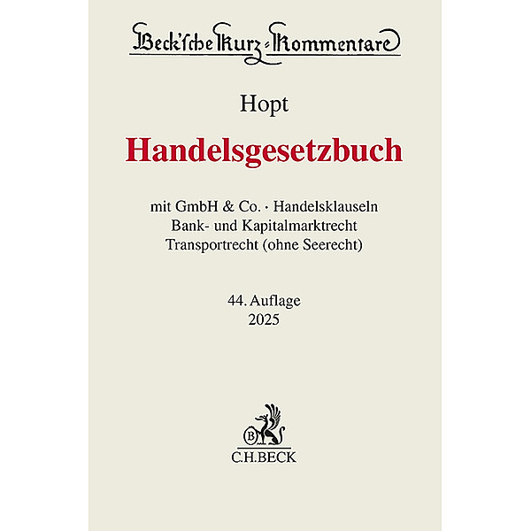 Handelsgesetzbuch, Klaus J. Hopt, Christoph Kumpan, Patrick C. Leyens, Hanno Merkt, Markus Roth