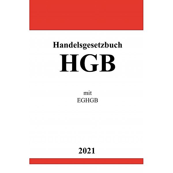 Handelsgesetzbuch (HGB) mit EGHGB, Ronny Studier