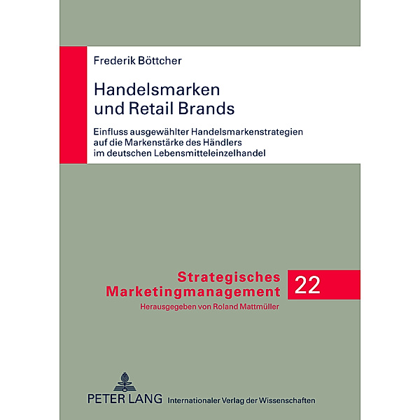 Handelsmarken und Retail Brands, Frederik Böttcher