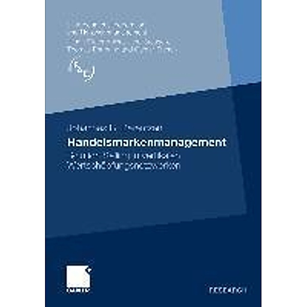 Handelsmarkenmanagement / Unternehmenskooperation und Netzwerkmanagement, Johannes B. Berentzen