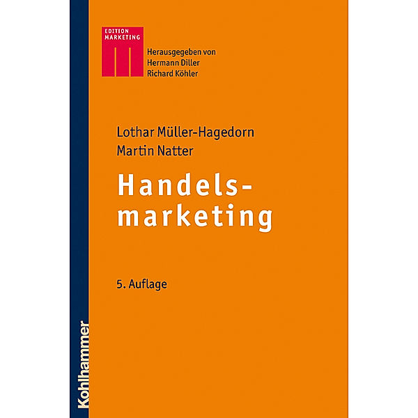 Handelsmarketing, Lothar Müller-Hagedorn, Martin Natter