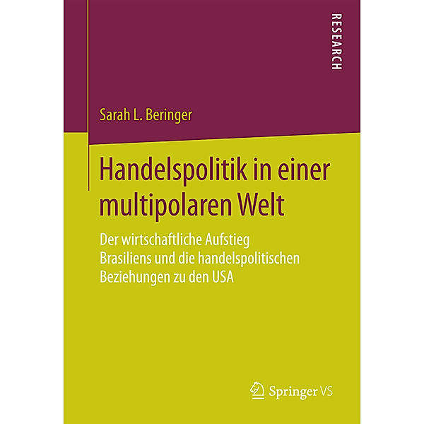 Handelspolitik in einer multipolaren Welt, Sarah L. Beringer