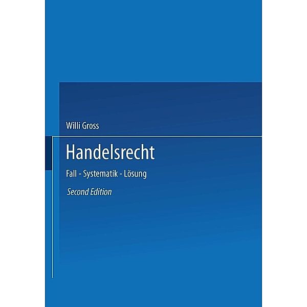 Handelsrecht, Willi Gross