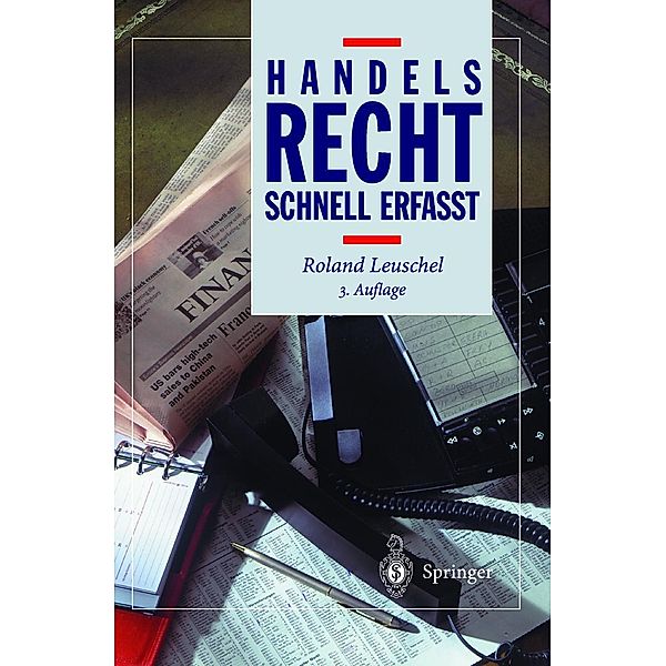 Handelsrecht / Recht - schnell erfasst, Roland Leuschel, Joachim Gruber