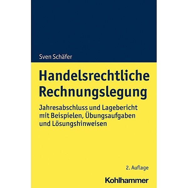 Handelsrechtliche Rechnungslegung, Sven Schäfer