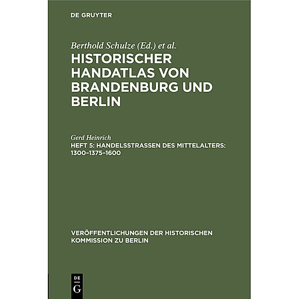 Handelsstrassen des Mittelalters, Gerd Heinrich