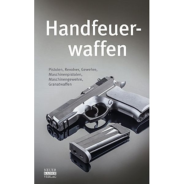 Handfeuerwaffen