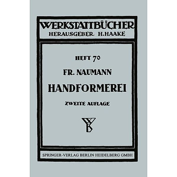 Handformerei / Werkstattbücher Bd.70, F. Naumann