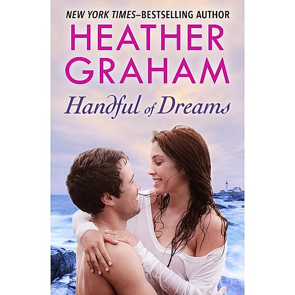 Handful of Dreams, Heather Graham