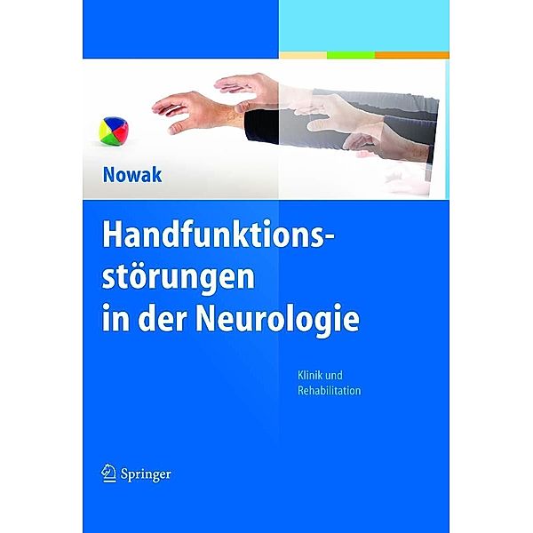 Handfunktionsstörungen in der Neurologie