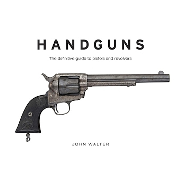 Handguns, John Walter