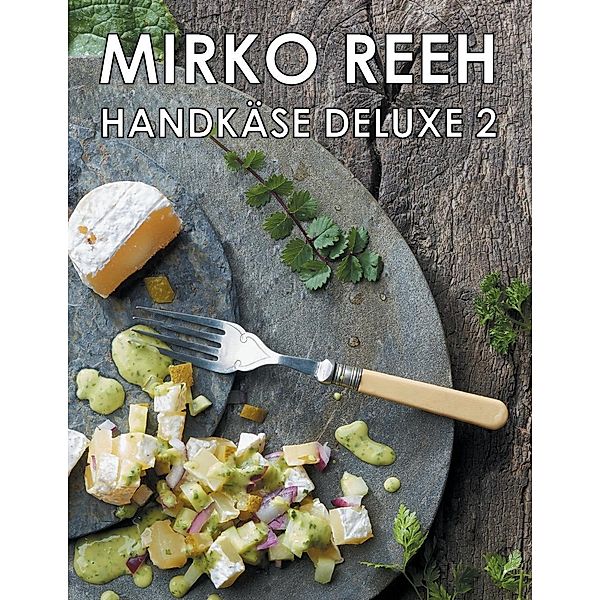 Handkäse Deluxe 2, Mirko Reeh