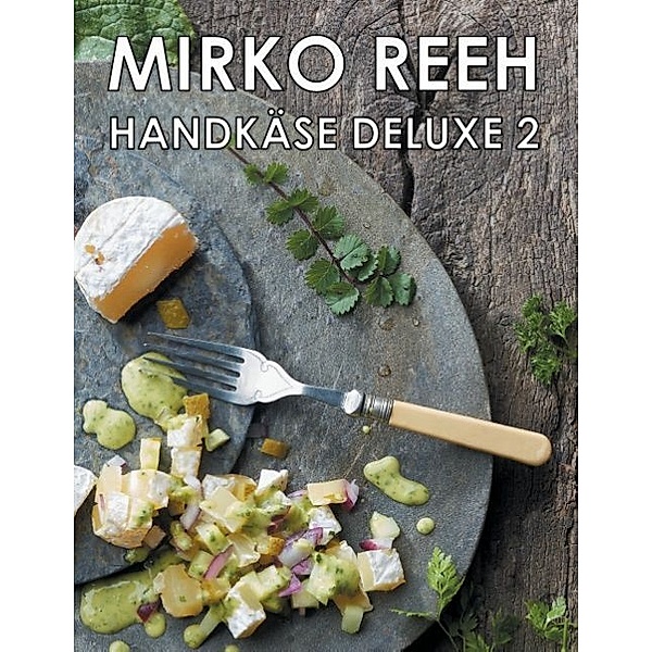 Handkäse Deluxe 2, Mirko Reeh