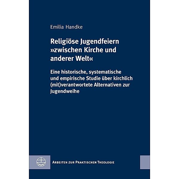 Handke, E: Religiöse Jugendfeiern, Emilia Handke