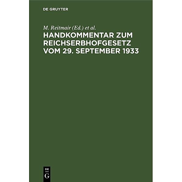 Handkommentar zum Reichserbhofgesetz vom 29. September 1933