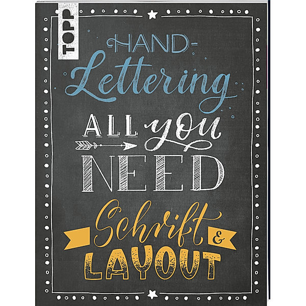 Handlettering All you need. Schrift & Layout, Ludmila Blum