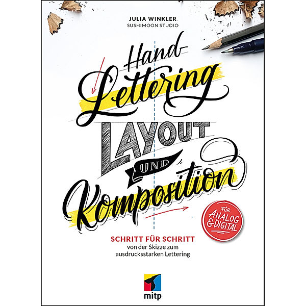 Handlettering - Layout & Komposition, Julia Winkler