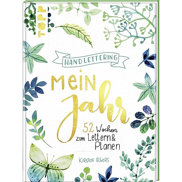 Handlettering: Mein Jahr, Kirsten Albers