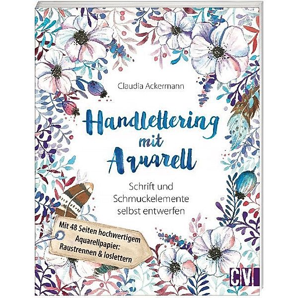 Handlettering mit Aquarell, Claudia Ackermann