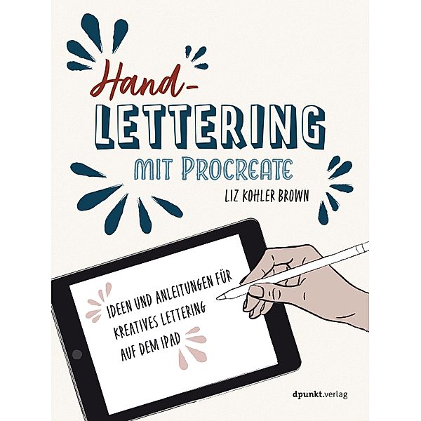 Handlettering mit Procreate, Liz Kohler Brown