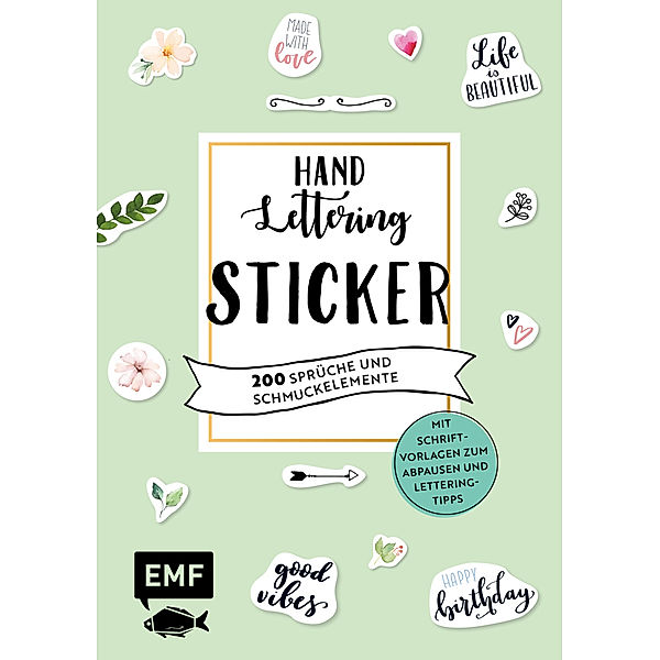 Handlettering-Sticker - 200 Sprüche und Schmuckelemente, Martina Johanna Janssen, Lea Martial-Pfefferle