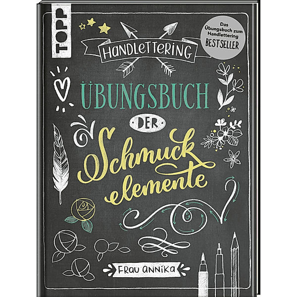 Handlettering. Übungsbuch der Schmuckelemente, Frau Annika