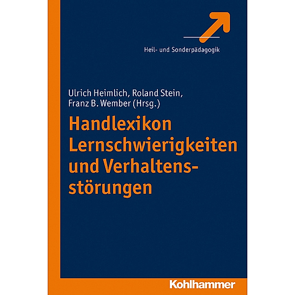 Handlexikon Lernschwierigkeiten und Verhaltensstörungen, Franz B. Wember, Roland Stein, Ulrich Heimlich