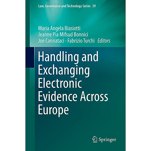 Handling and Exchanging Electronic Evidence Across Europe