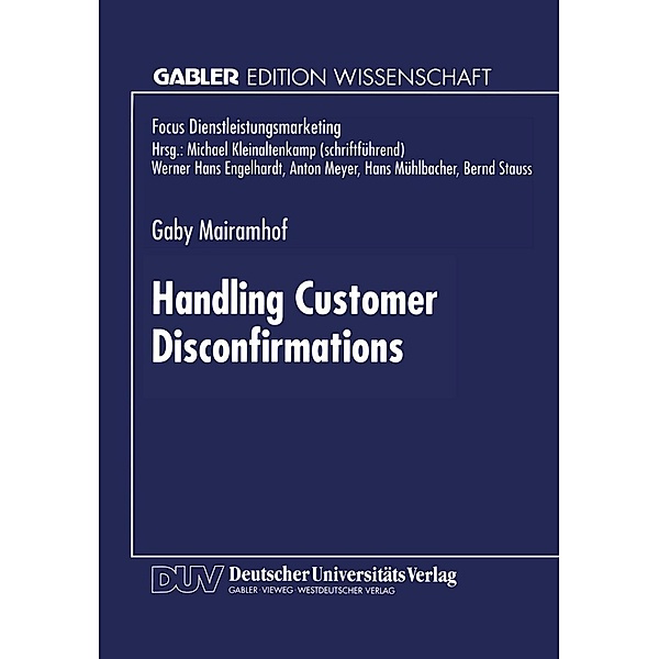 Handling Customer Disconfirmations / Fokus Dienstleistungsmarketing