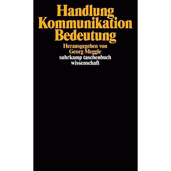 Handlung, Kommunikation, Bedeutung