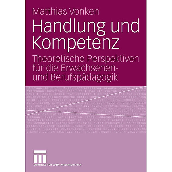 Handlung und Kompetenz, Matthias Vonken