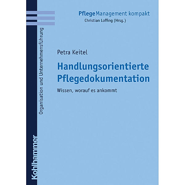 Handlungsorientierte Pflegedokumentation, Petra Keitel