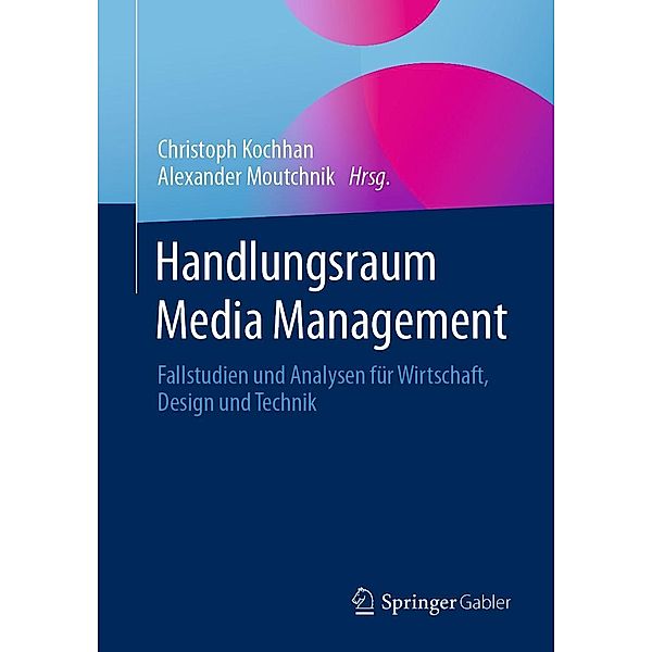 Handlungsraum Media Management